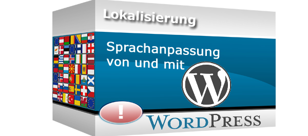 Lokalisierung von Wordpress Websites und Anwendungen